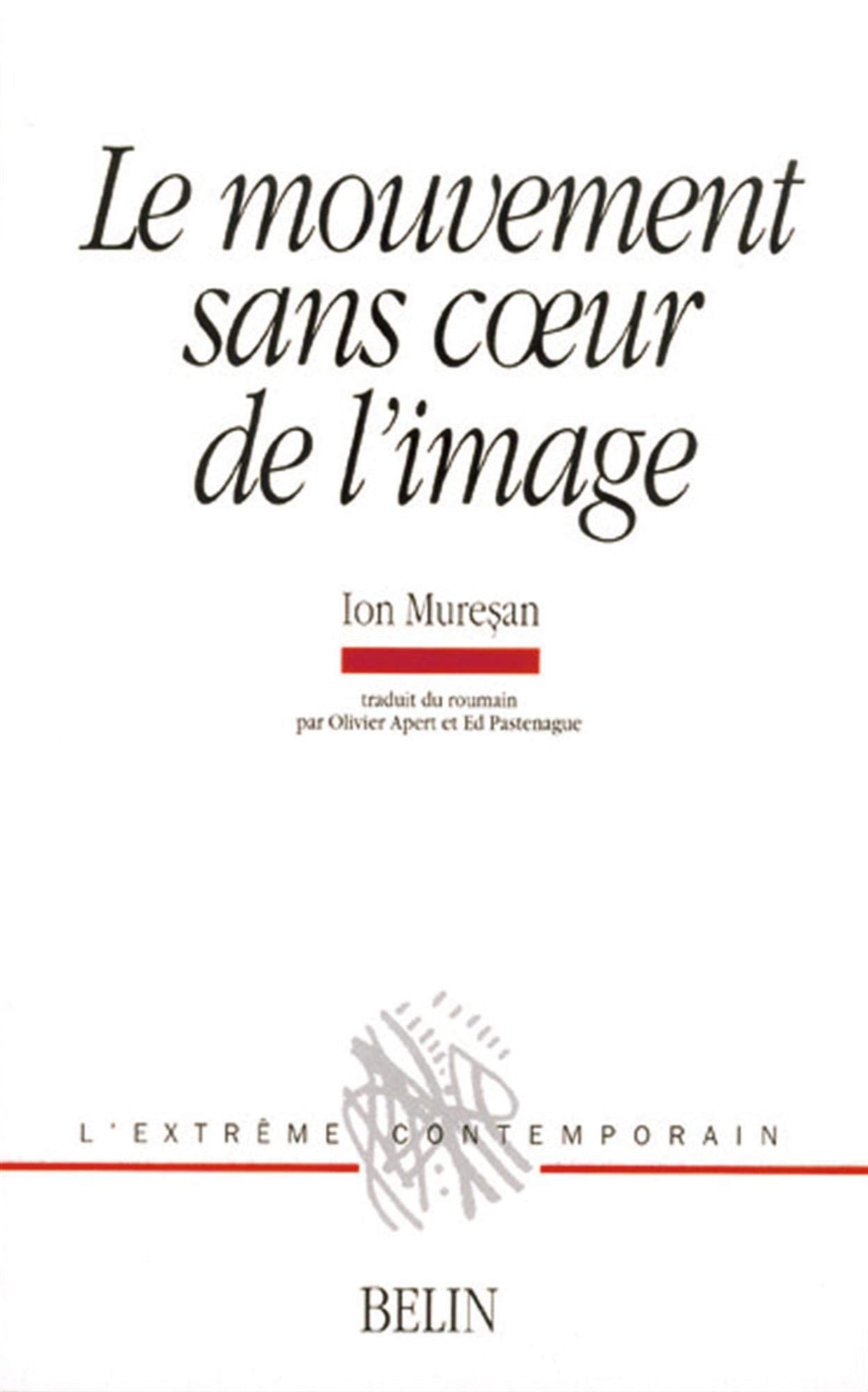 Le mouvement sans coœur de l'image 9782701129396