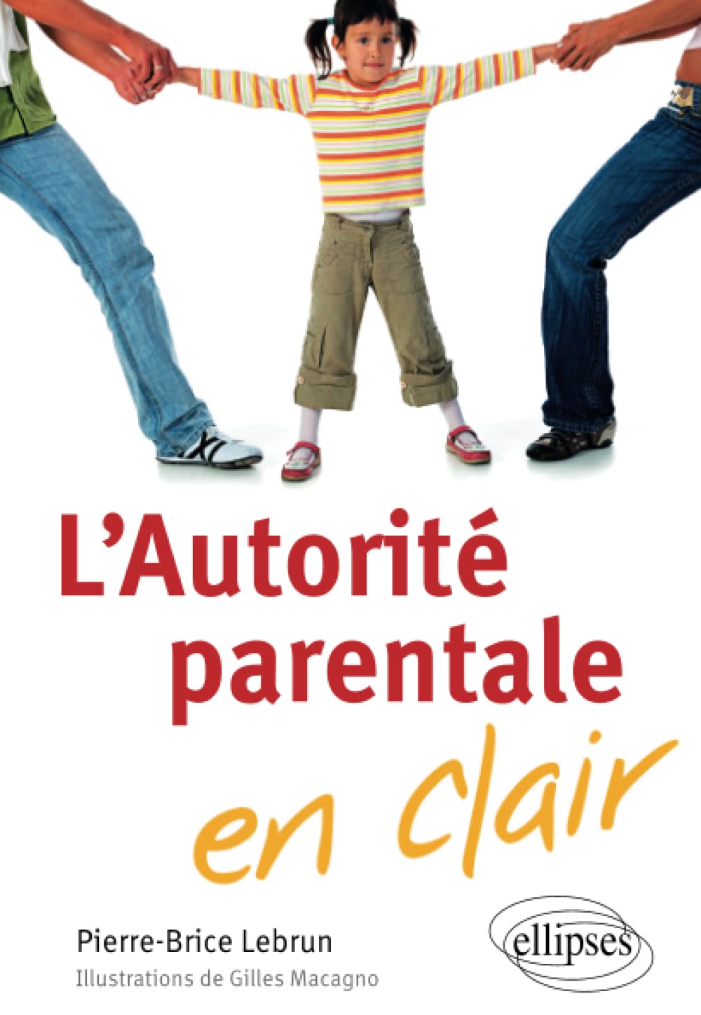 L'autorité parentale en clair 9782729854546