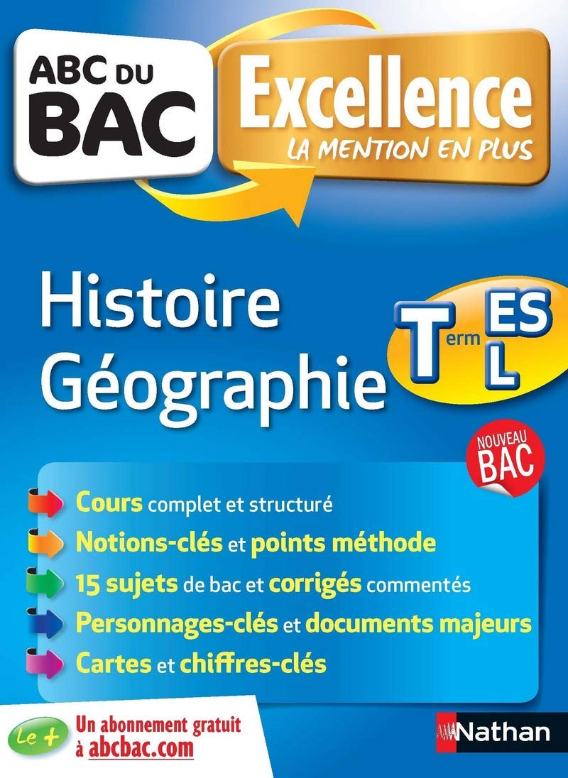 ABC du BAC Excellence Histoire - Géographie Term ES.L 9782091892757