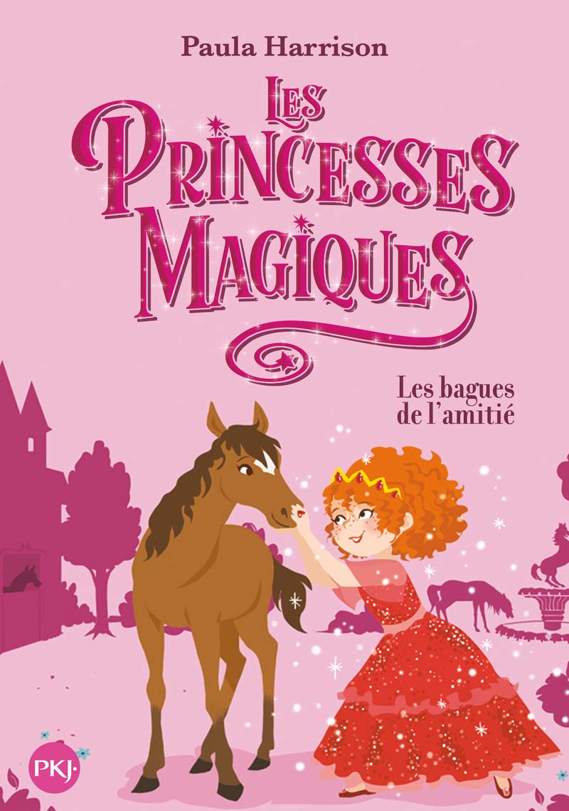 Les Princesses magiques - tome 06 : Les bagues de l'amitié 9782266280617