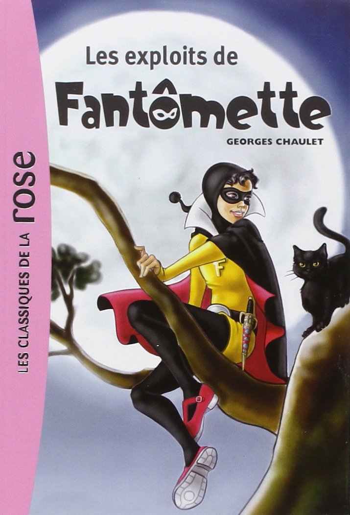 Fantômette 01 - Les exploits de Fantômette 9782012021440