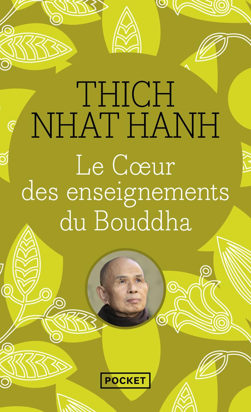 Le coeur des enseignements du Bouddha 9782266172882