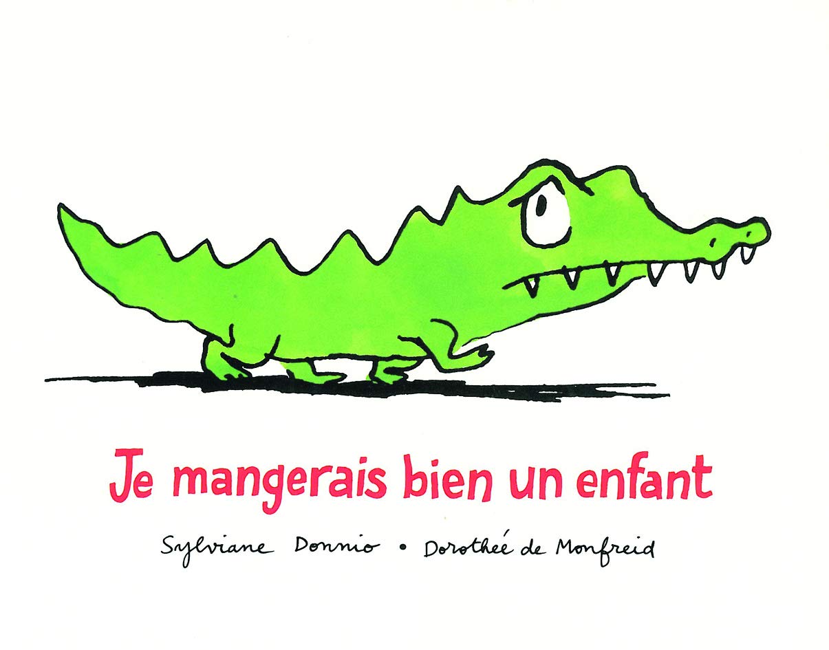 Je mangerais bien un enfant 9782211082020