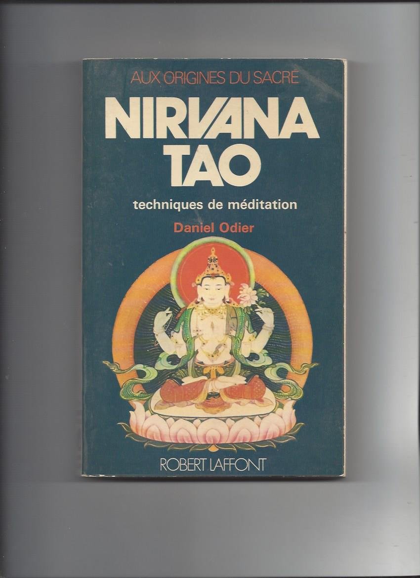 Nirvana Tao. Techniques De méditation.