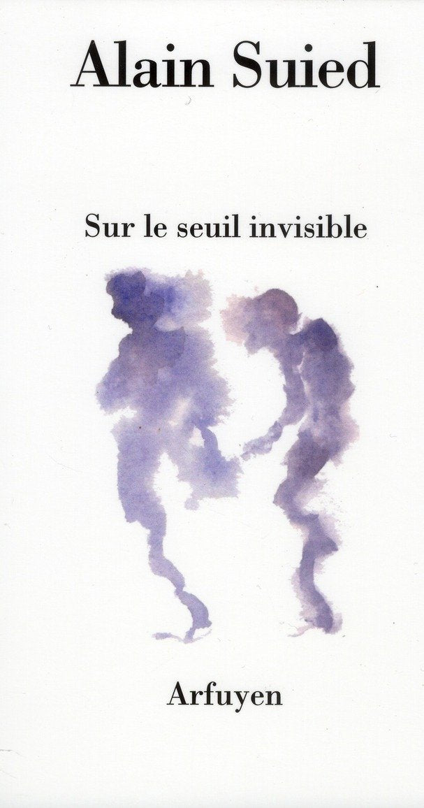 SUR LE SEUIL INVISIBLE 9782845901803