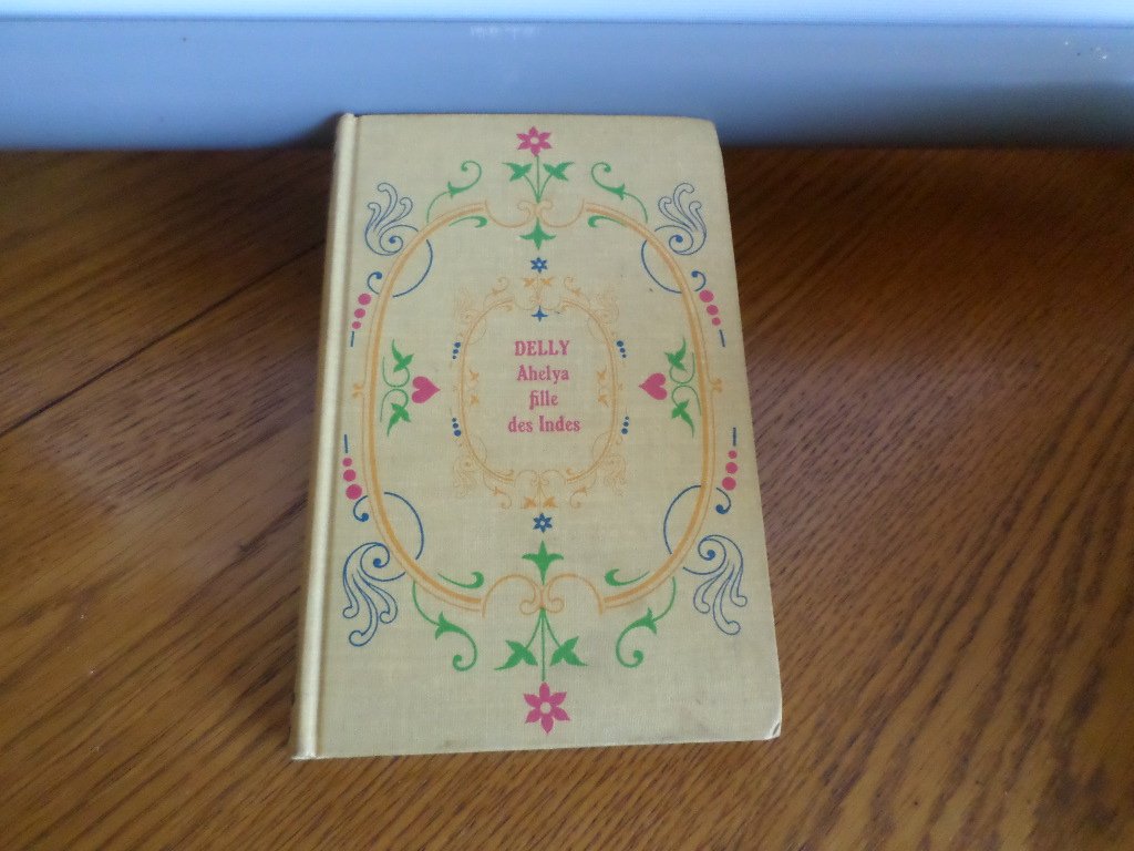 Ahelya, fille des indes 9782235011402