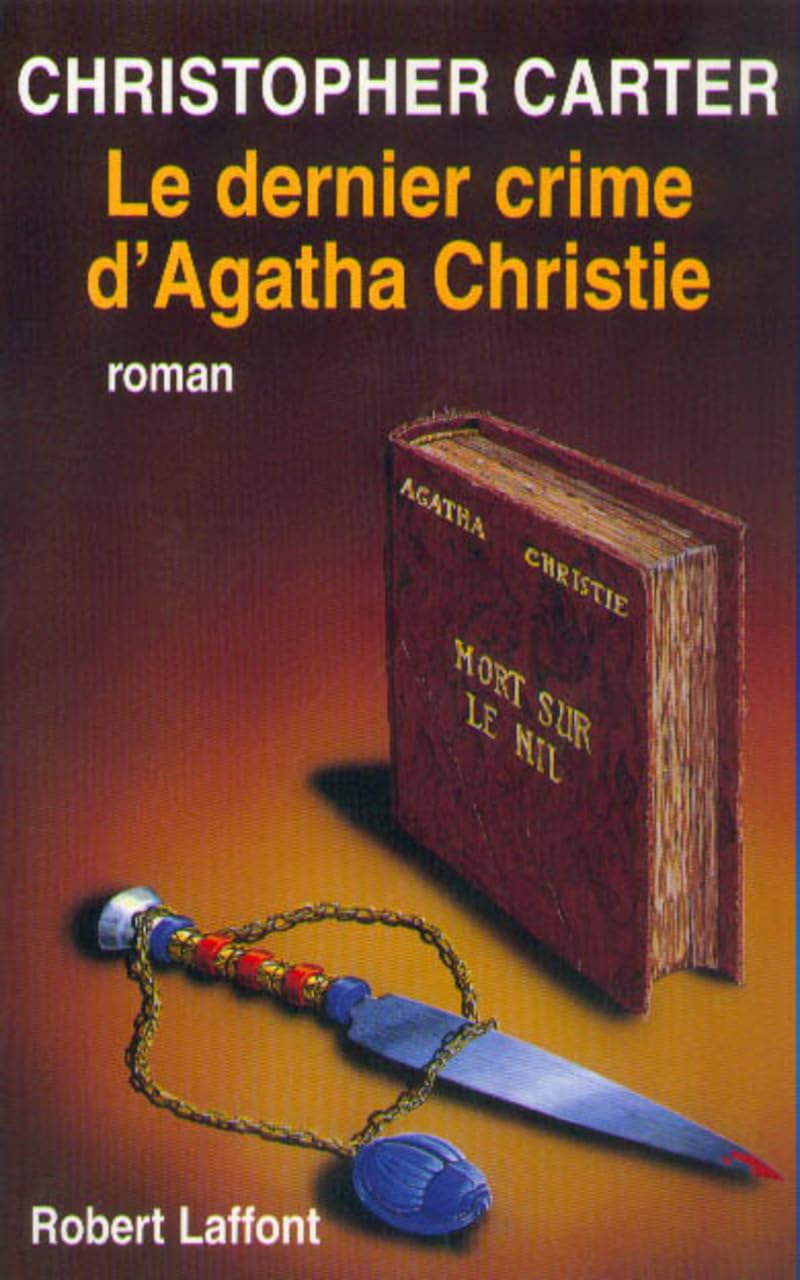 Le dernier crime d'Agatha Christie: LES ENQUETES DE LORD PERCIVAL 9782221087824