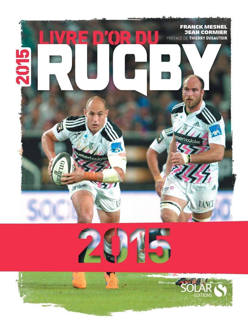 Livre d'or du rugby 2015 9782263069987