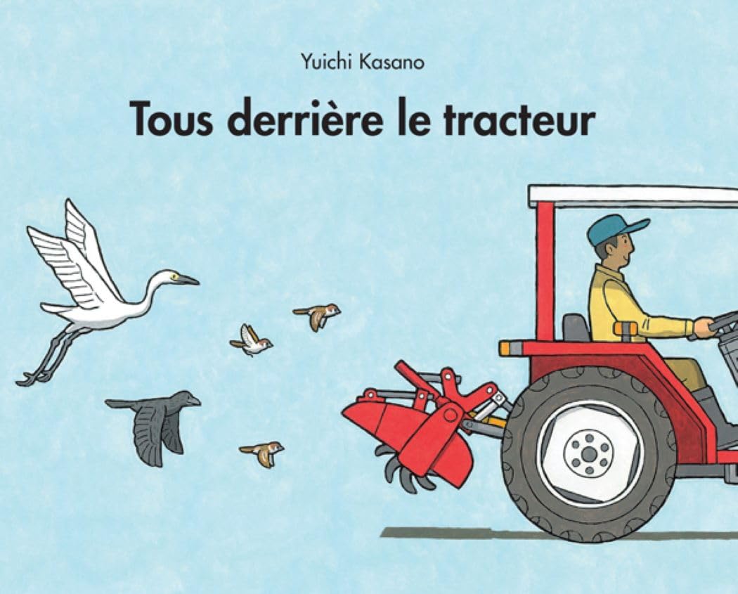 Tous derrière le tracteur 9782211213745