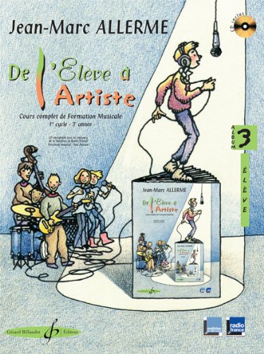 DE L’ELEVE A L’ARTISTE - volume 3, livre de l’élève 9790043076162