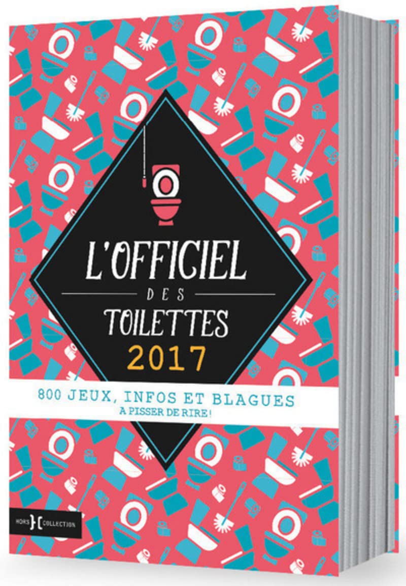 L'officiel des toilettes 2017 9782258137912