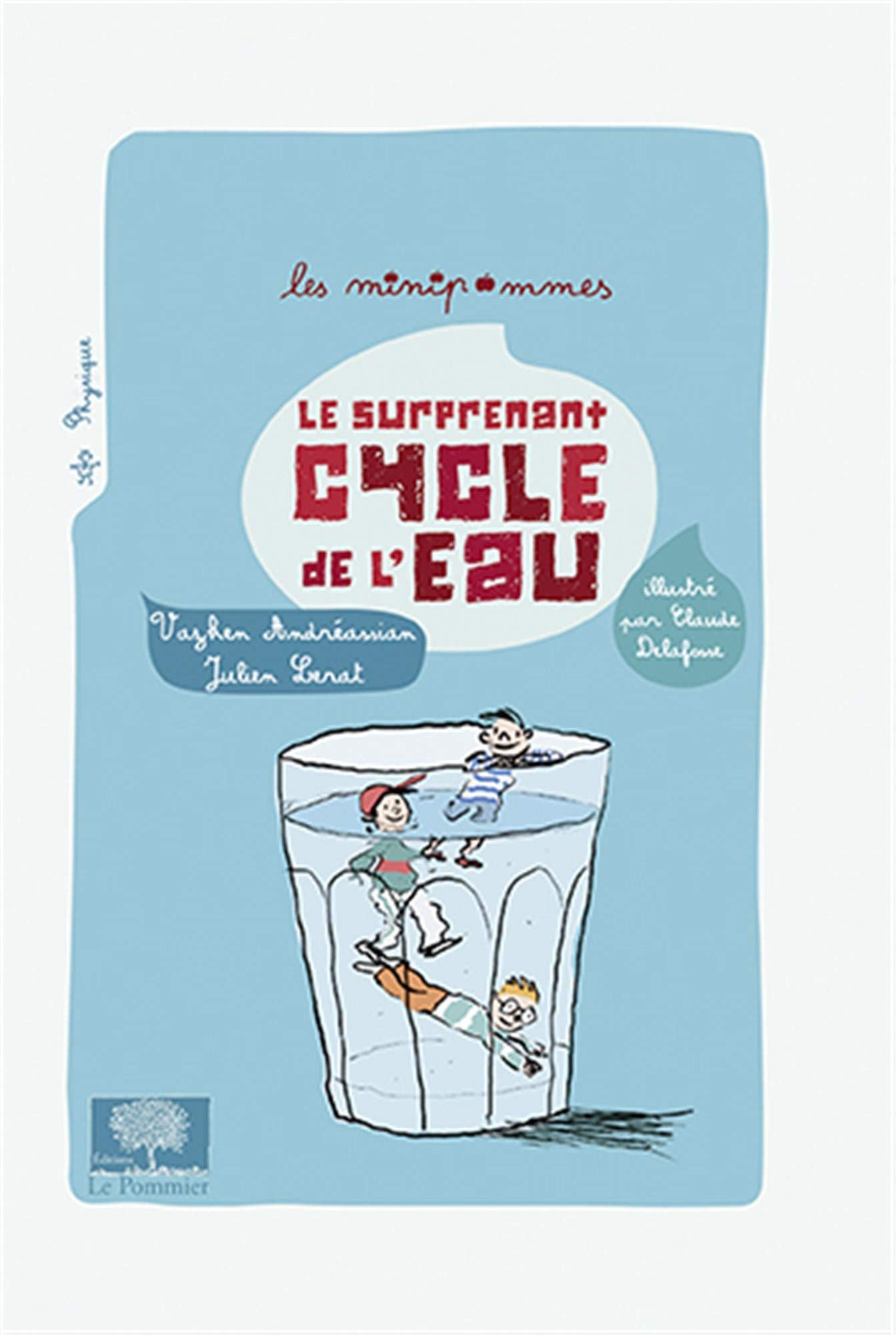 Le surprenant cycle de l'eau - Nouvelle édition 9782746507227