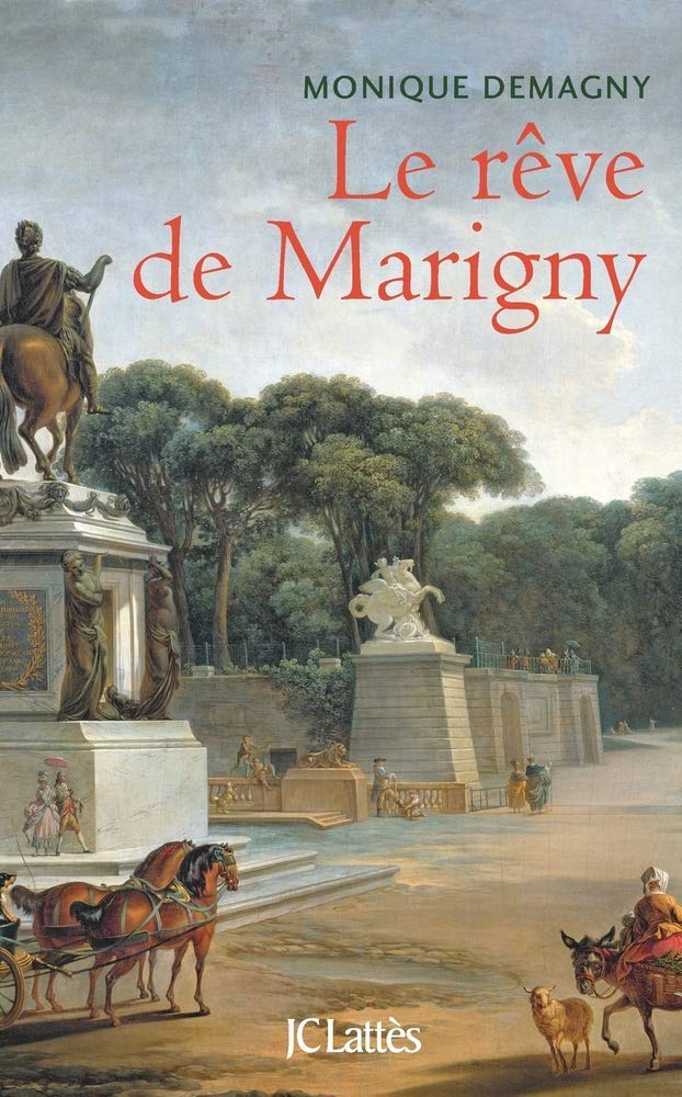 Le rêve de Marigny 9782709638272