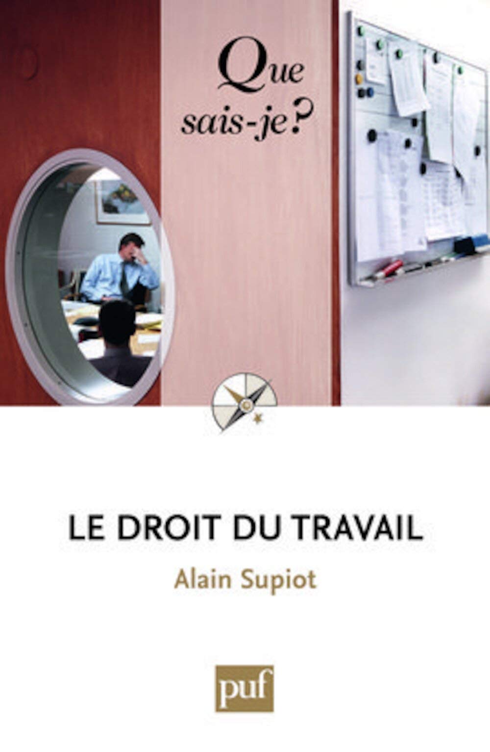 Le droit du travail 9782130569046