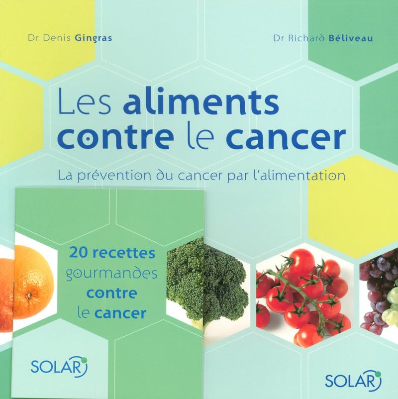 ALIMENTS CONTRE LE CANCER NE 9782263046759