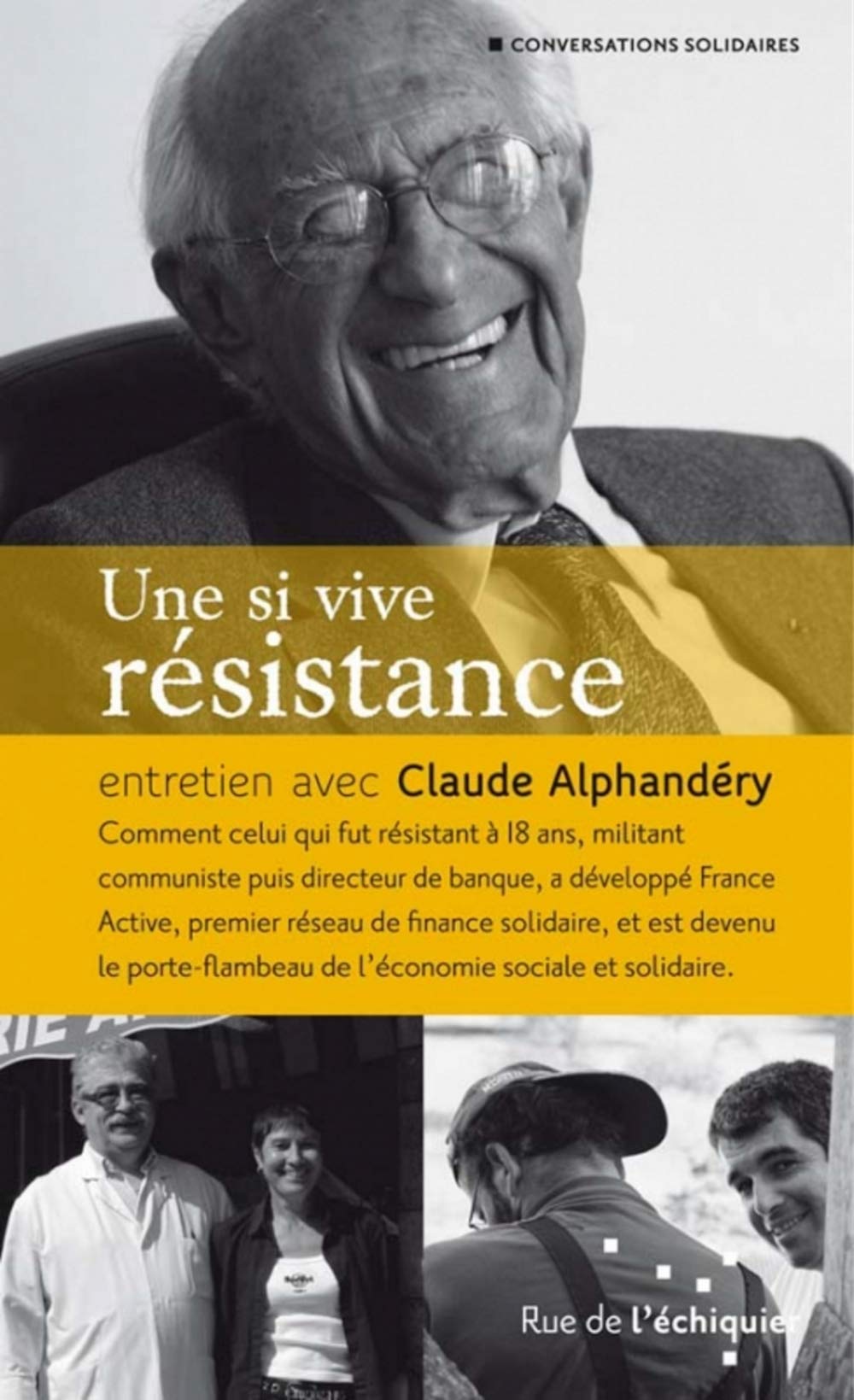 Une si vive résistance 9782917770191