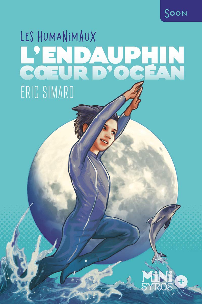 L'Endauphin, coeur d'océan 9782748526387