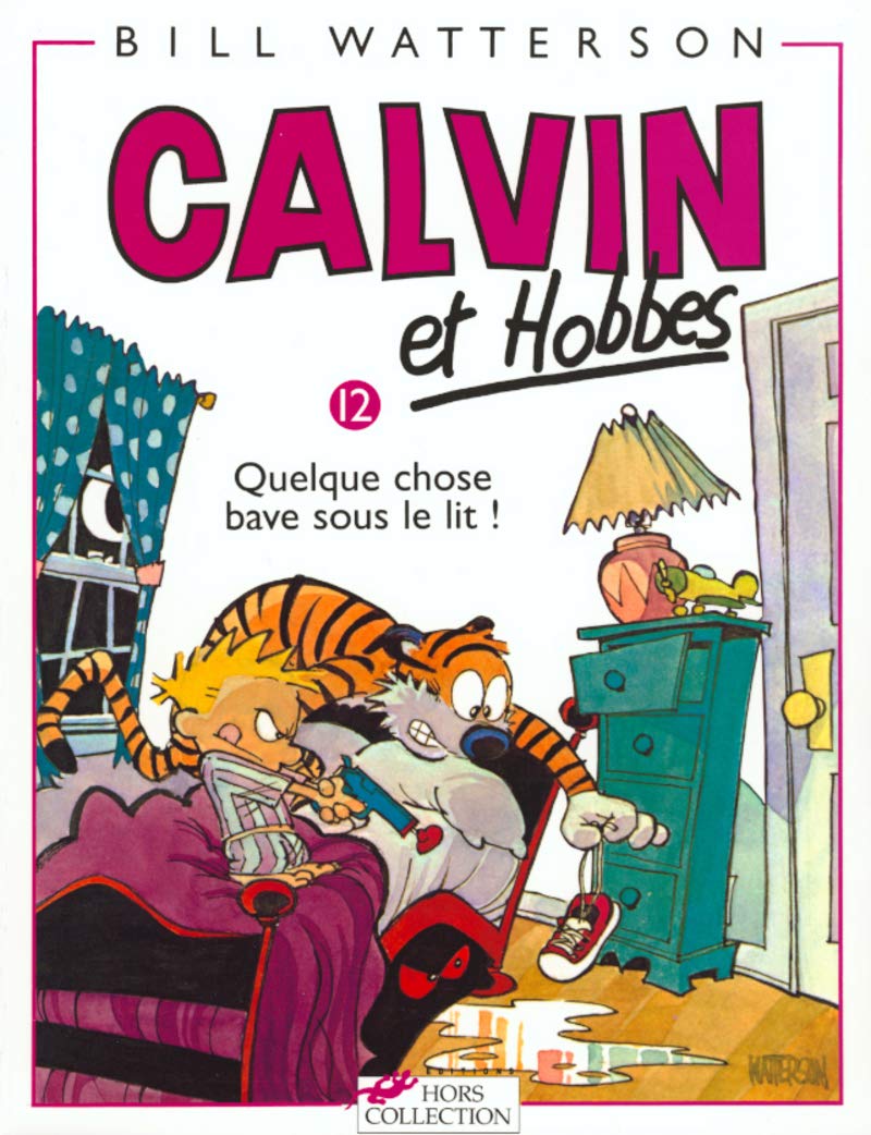 Calvin et Hobbes, tome 12 : Quelque chose bave sous le lit ! 9782258039452