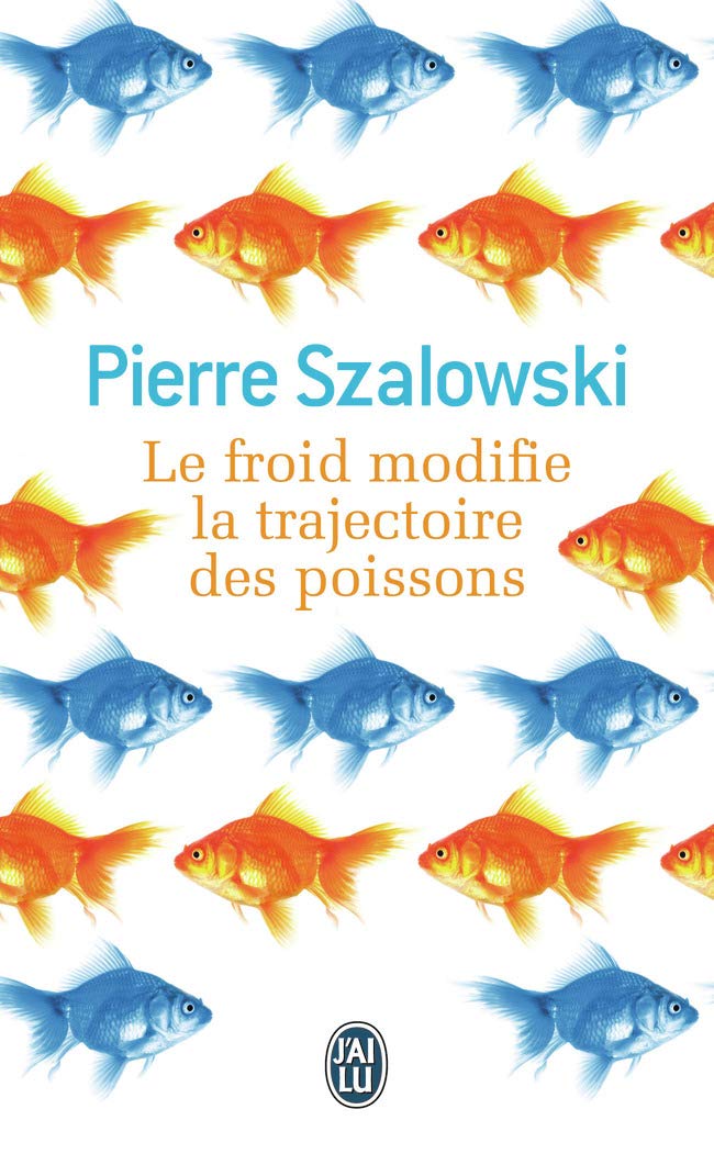 Le froid modifie la trajectoire des poissons 9782290033449