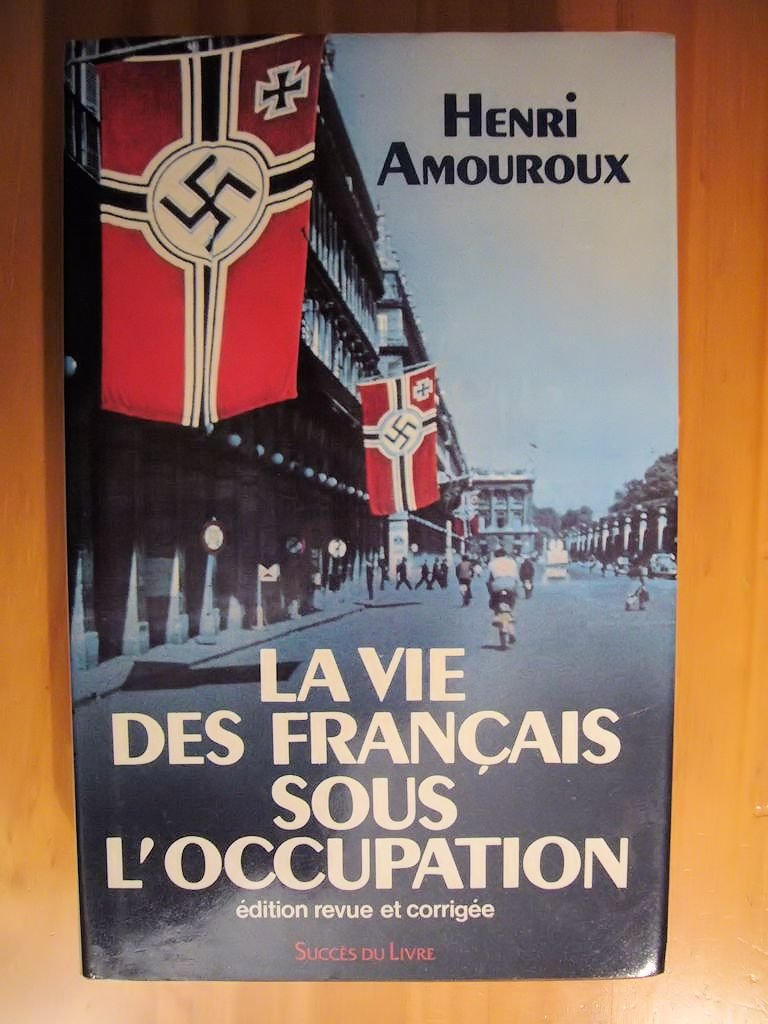 La vie des francais sous l'occupation 9782738201614