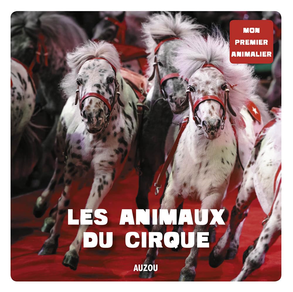 LE CIRQUE (COLL. MON PREMIER ANIMALIER) 9782733839621
