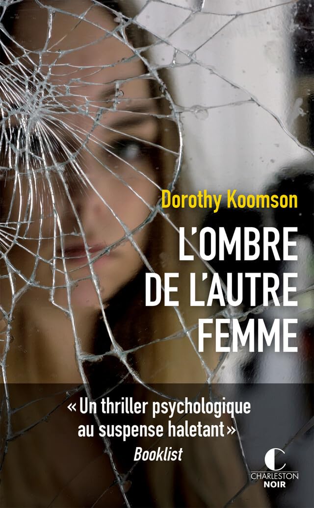 L'ombre de l'autre femme: Un thriller psychologique au suspense haletant 9782368122082