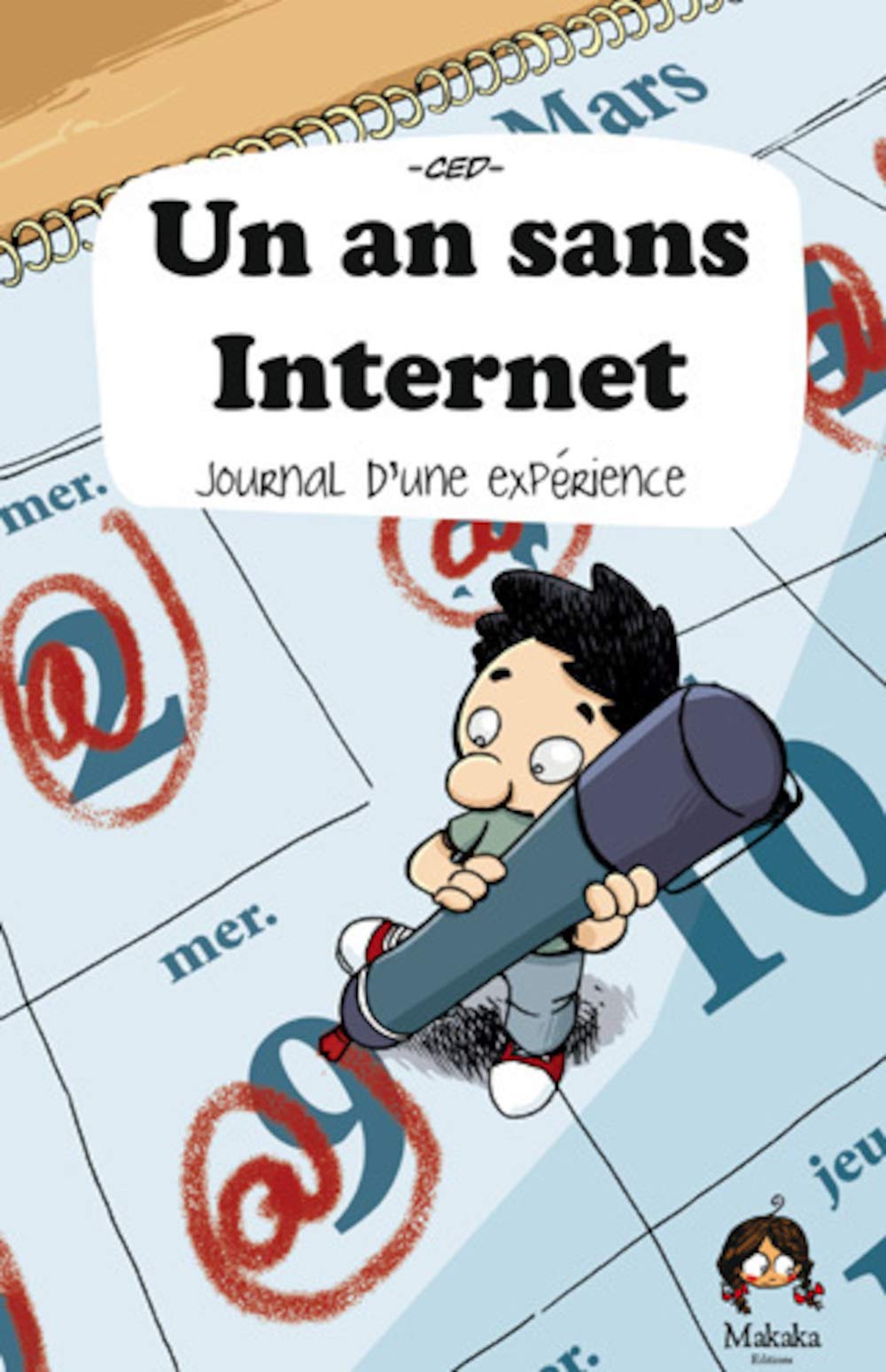 Un an sans internet journal d'une expérience 9782917371190