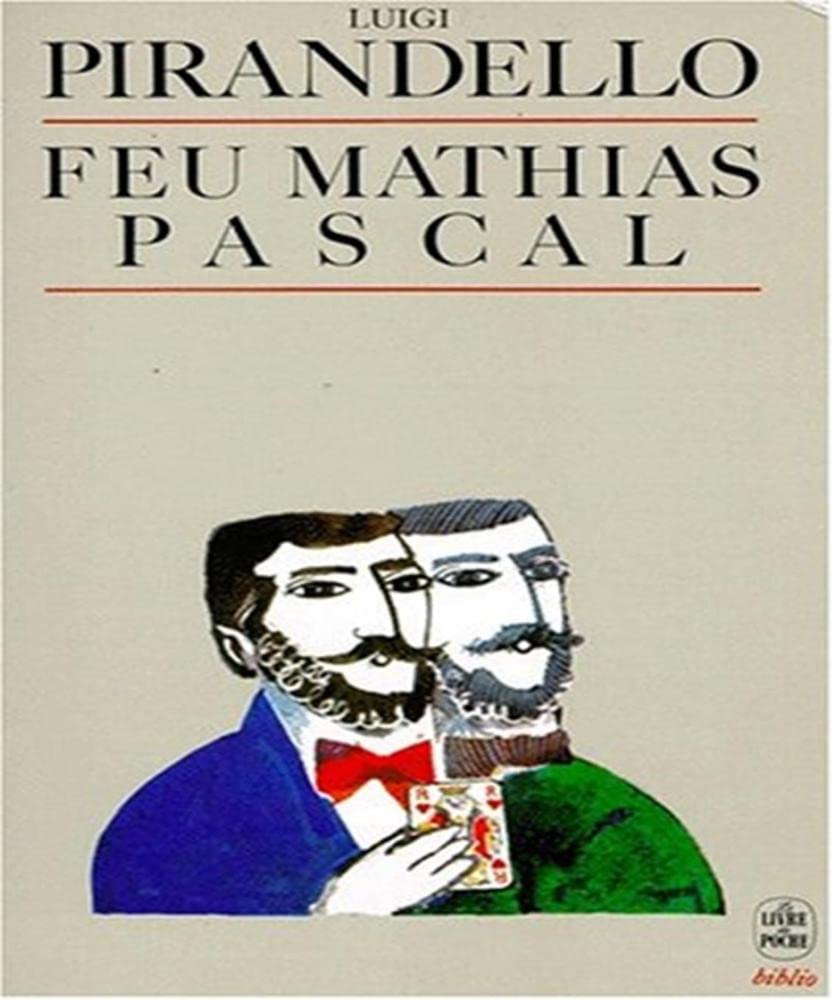 Feu Mathias Pascal 9782253058618