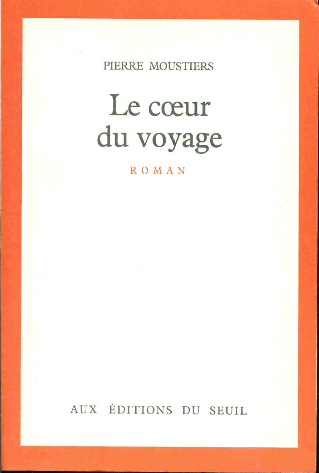 Le Coeur du voyage 9782020057141