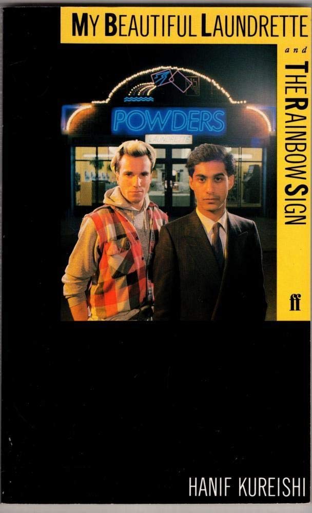 My Beautiful Laundrette and the Rainbow Sign 9780571139811