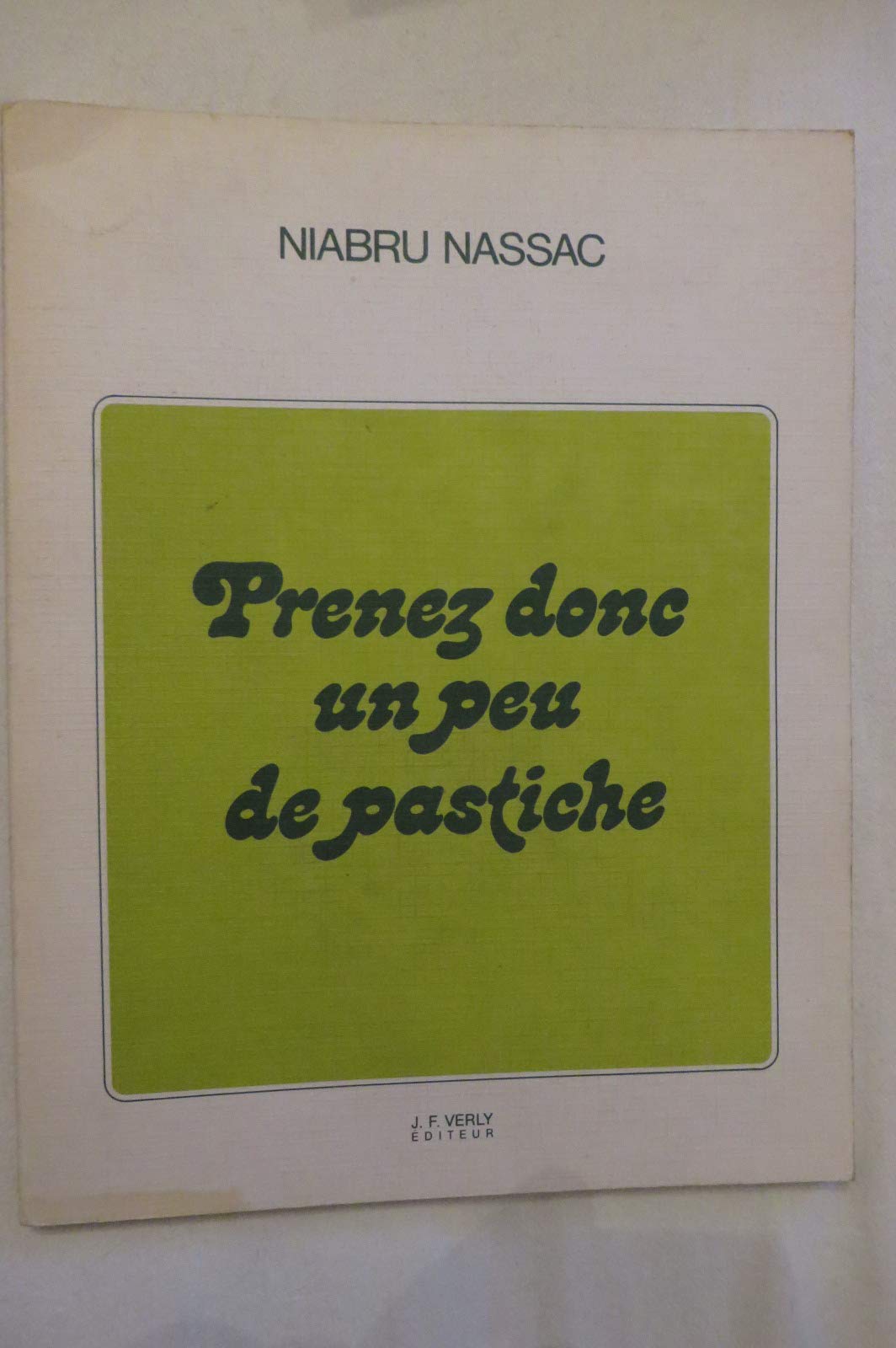 Prenez donc un peu de pastiche