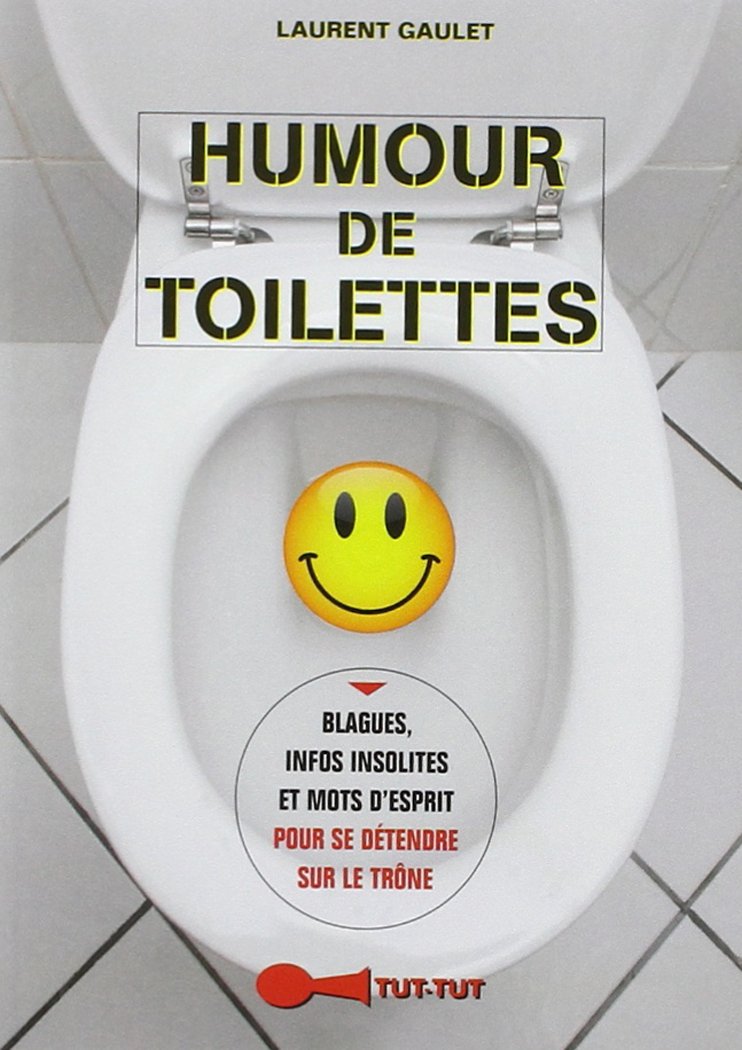Humour de toilettes 9782367040134