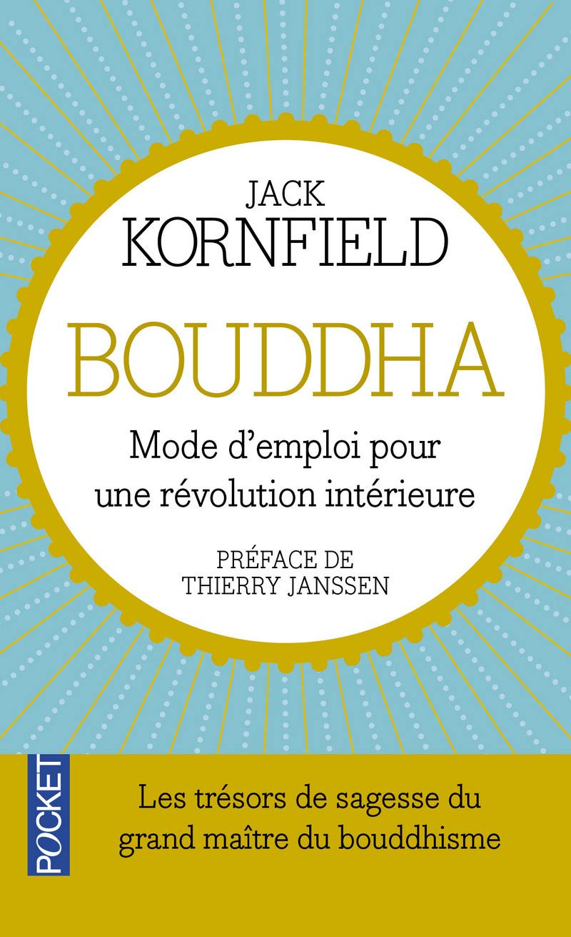Bouddha - Mode d'emploi pour une révolution intérieure 9782266222433