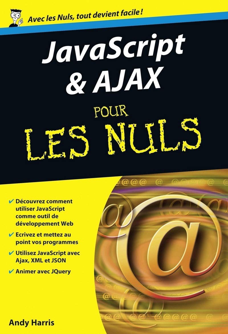 JavaScript & Ajax Poche Pour les Nuls 9782754066785