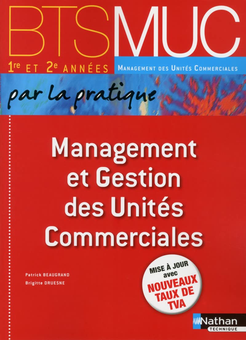 Management et gestion des unités commerciales BTS MUC 1 et 2 9782091636276