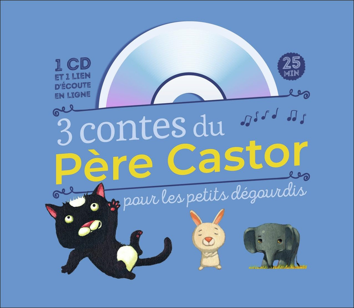 3 contes du Père Castor pour les petits dégourdis (1CD audio) 9782081399457