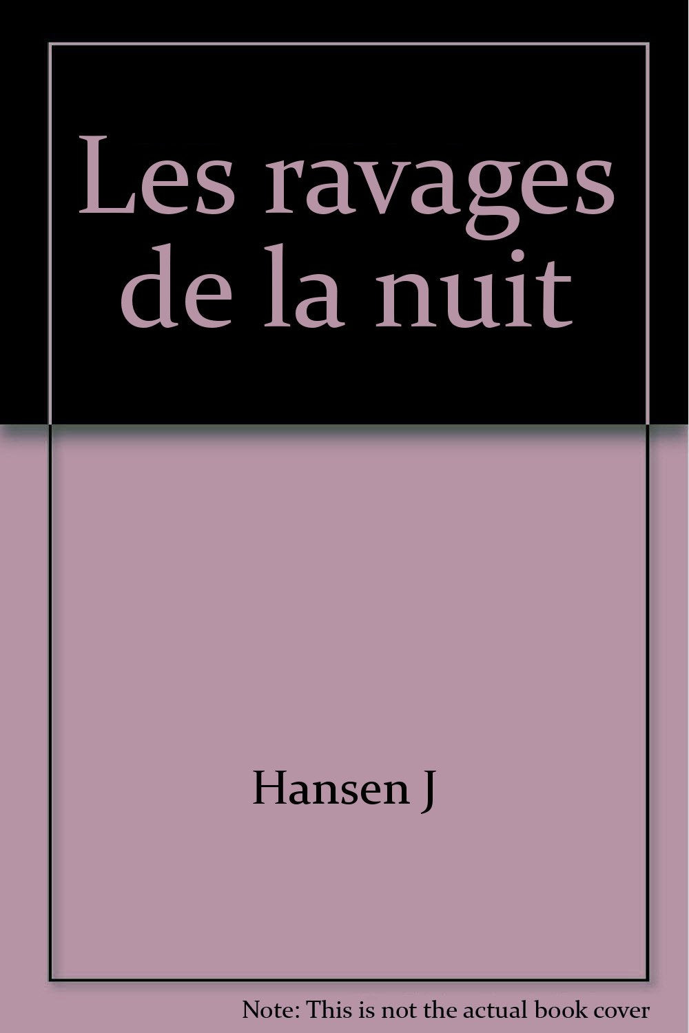 Les ravages de la nuit 9782070490264