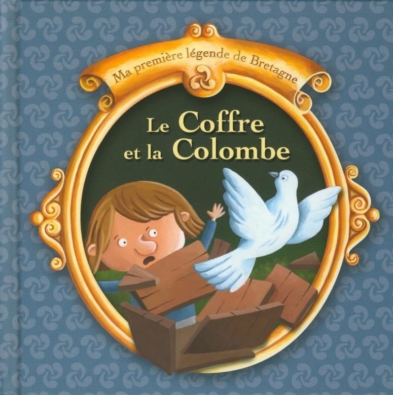 Le coffre et la colombe 9782843463938