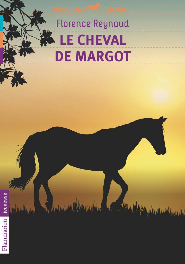 Le cheval de Margot 9782081287228