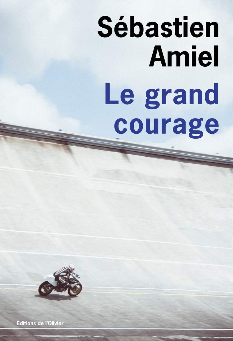 Le Grand Courage 9782823608373