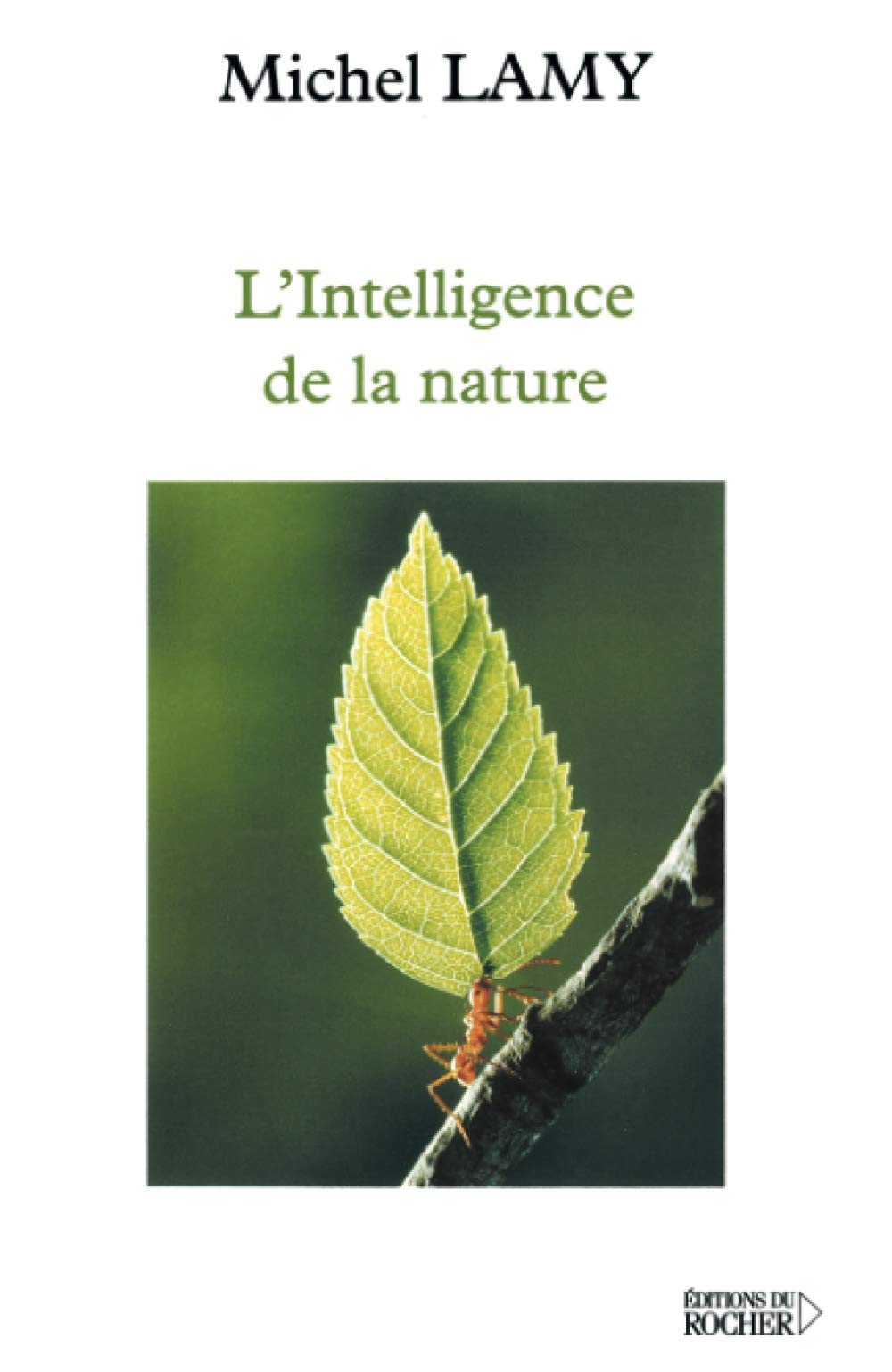 L'Intelligence de la nature 9782268044033