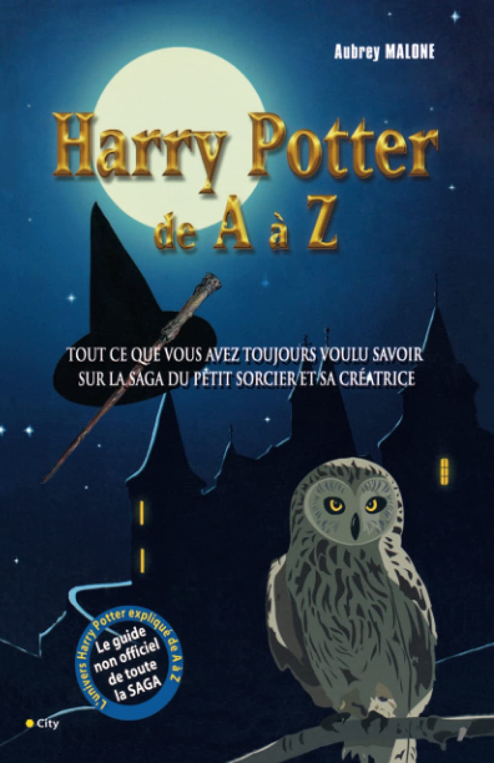 Le monde magique de Harry Potter de A à Z 9782352881070