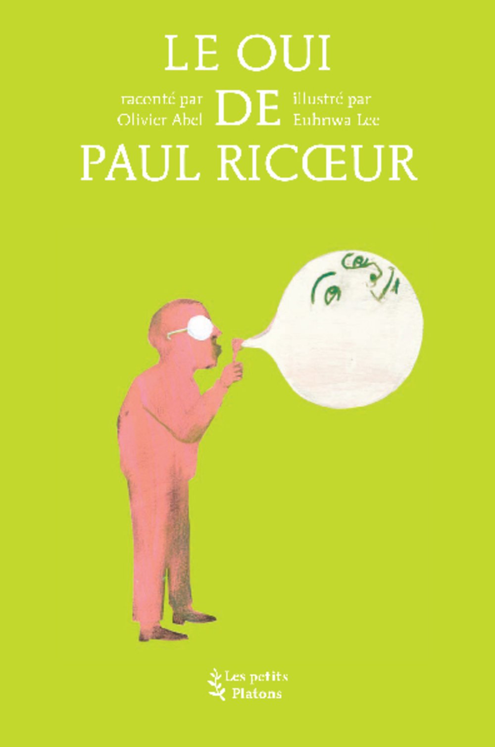 Le Oui de Paul Ricoeur 9782361650162