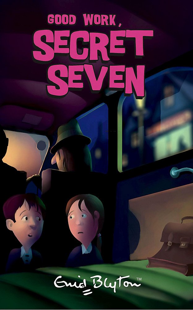 Good Work, Secret Seven: Book 6 9780340917596