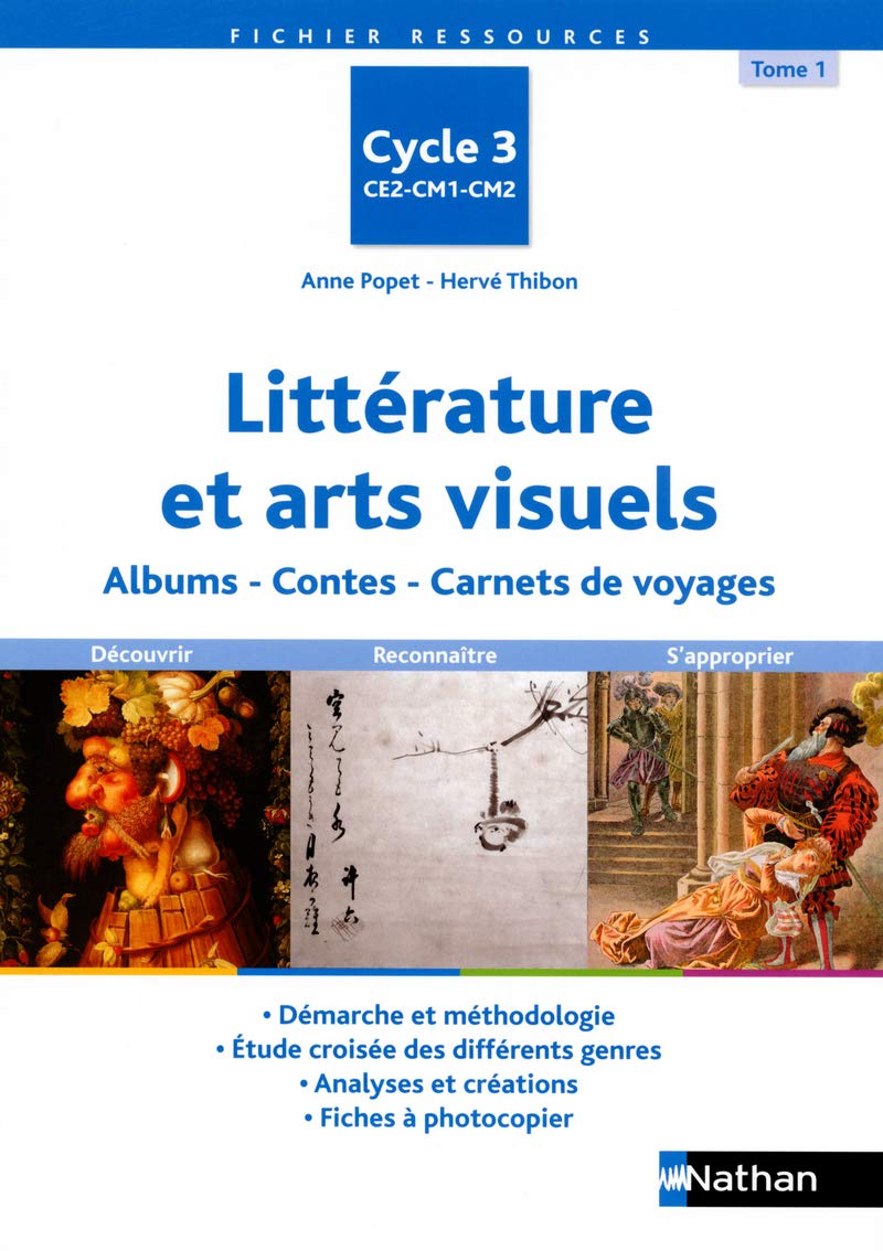 Littérature et arts visuels Tome 1: Albums - Contes - Carnets de voyage 9782091226422