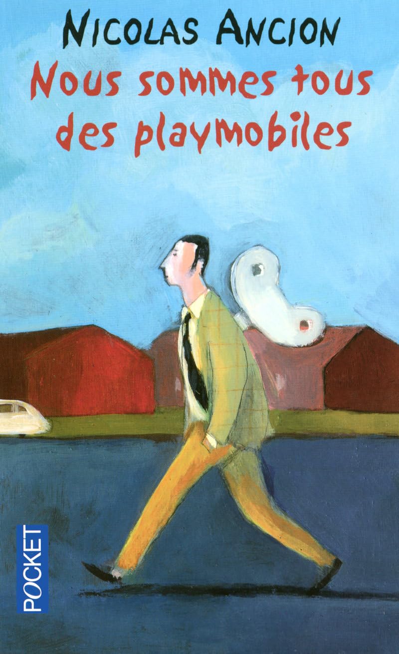 NOUS SOMMES TOUS DES PLAYMOBIL 9782266182270