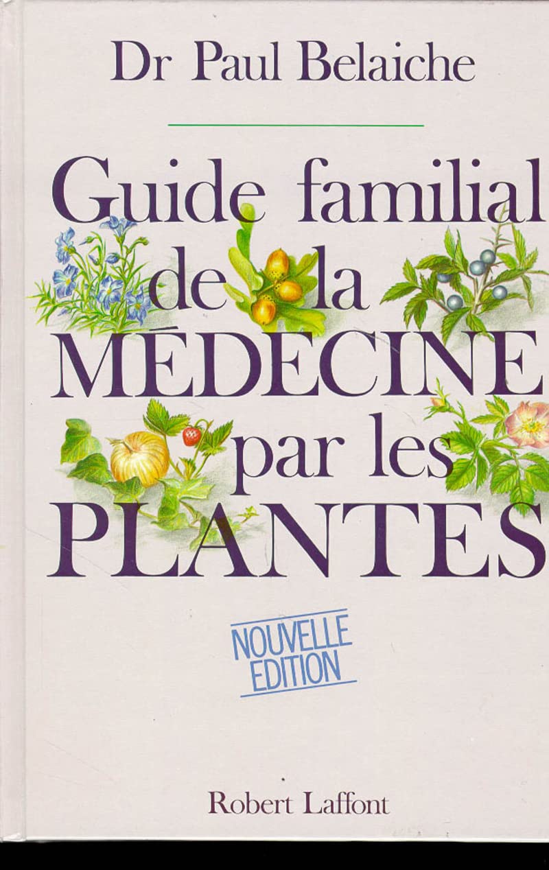 Guide familial de la médecine par les plantes 9782221052808