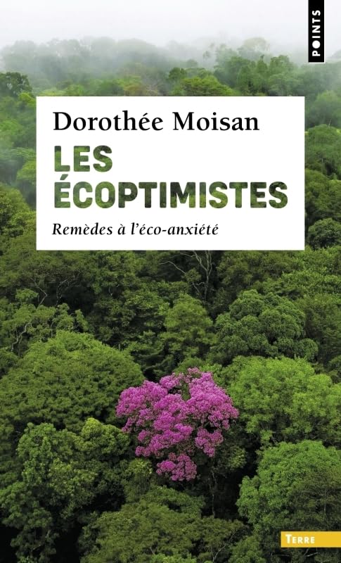 Les Écoptimistes: Remèdes à l'éco-anxiété 9791041414710