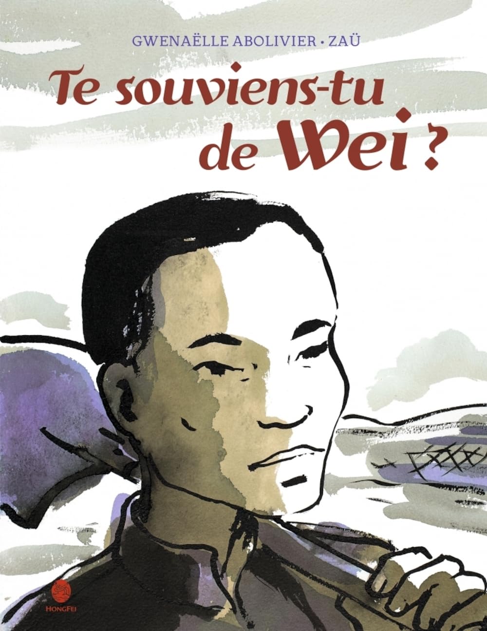 Te souviens-tu de Wei ? 9782355581106