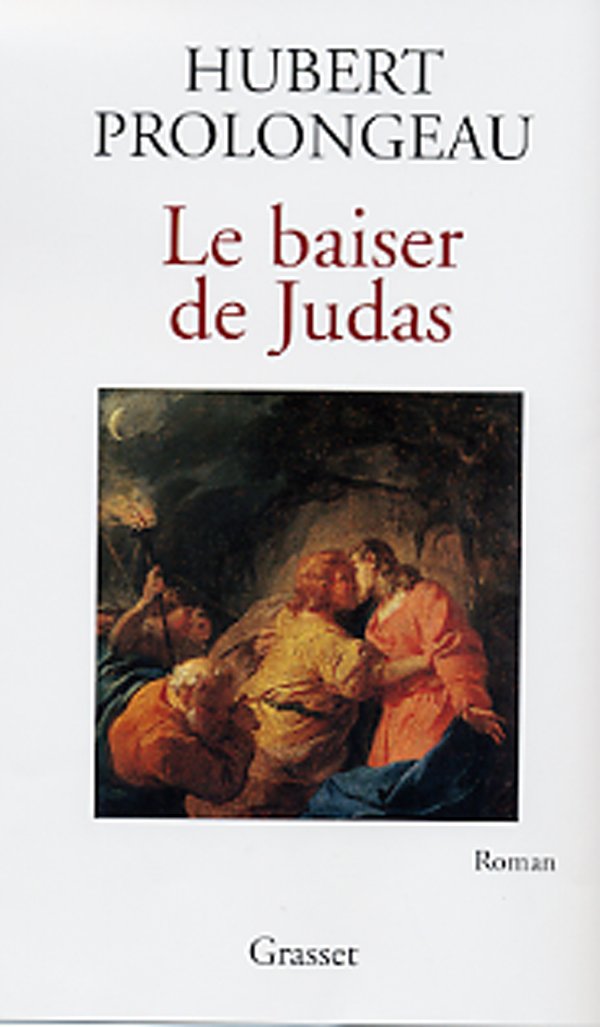 Le baiser de Judas 9782246618614
